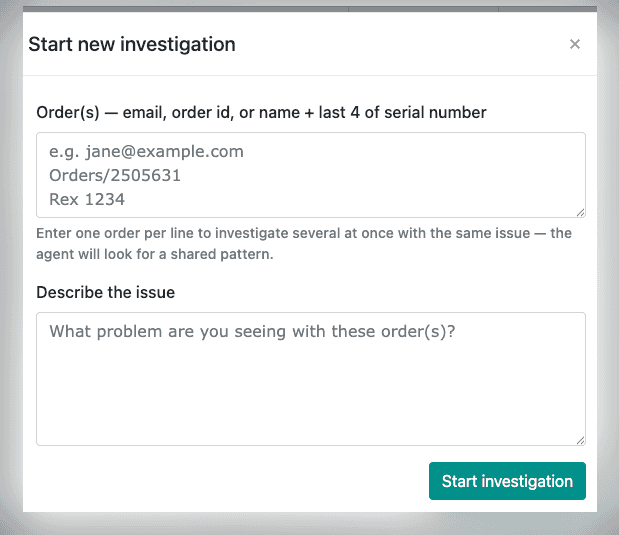 The start-investigation dialog with an order box and an issue description box